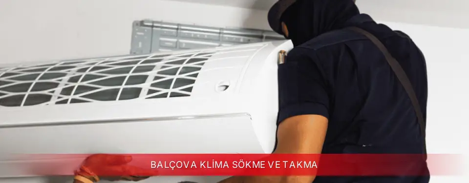 Balçova İlçemi ECA Klima Sökme ve Takma